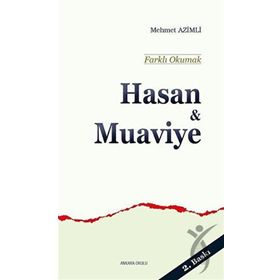 Hasan ve Muaviye - Ankara Okulu Yayınları