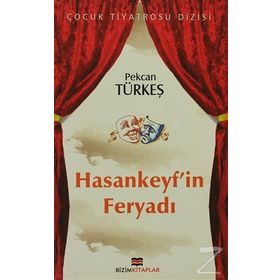 HASANKEYF'IN FERYADI - PEKCAN TÜRKEŞ