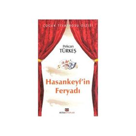 HASANKEYF'IN FERYADI - PEKCAN TÜRKEŞ