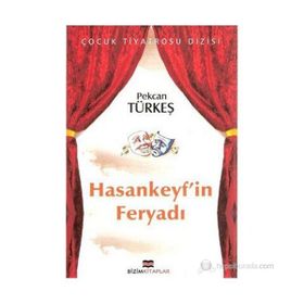 HASANKEYF'IN FERYADI - PEKCAN TÜRKEŞ
