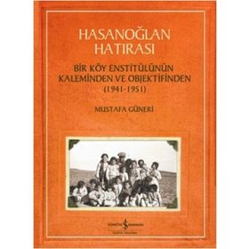 Hasanoğlan Hatırası - Mustafa Güneri