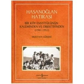 Hasanoğlan Hatırası - Mustafa Güneri