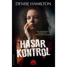 Hasar Kontrol - Denise Hamilton