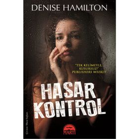 Hasar Kontrol - Denise Hamilton