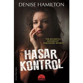 Hasar Kontrol - Denise Hamilton