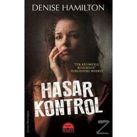 Hasar Kontrol - Denise Hamilton