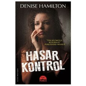 Hasar Kontrol - Denise Hamilton