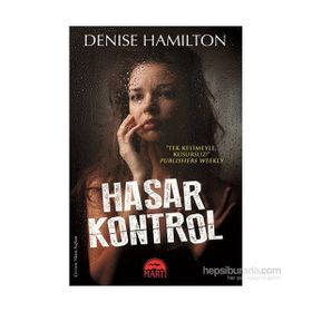 Hasar Kontrol - Denise Hamilton
