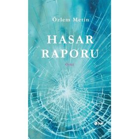 Hasar Raporu Özlem Metin - Şule Yayınları
