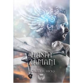 Hasat Zamanı Ciltli - Michael R. Hicks