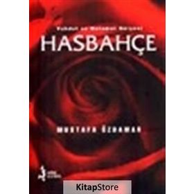 Hasbahçe - Mustafa Özdamar