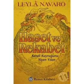 HASET VE REKABET KENDI KUYRUĞUNU YIYEN YILAN - LEYLÂ NAVARO