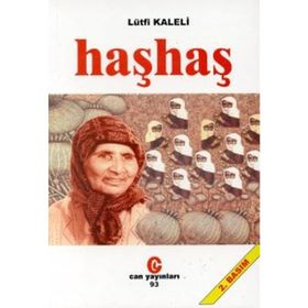 HAŞHAŞ - LÜTFİ KALELI