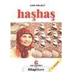 HAŞHAŞ - LÜTFİ KALELI