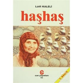 HAŞHAŞ - LÜTFİ KALELI