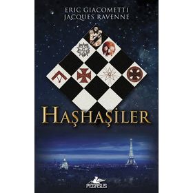 Haşhaşiler - Eric Giacometti Jacques Ravenne