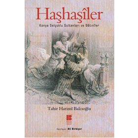 Haşhaşiler - Tahir Harimi Balcıoğlu