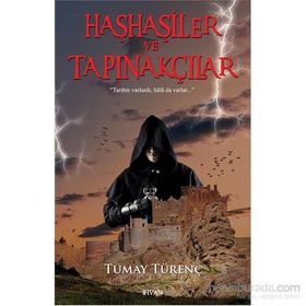 Haşhaşiler ve Tapınakçılar - Tümay Türenç