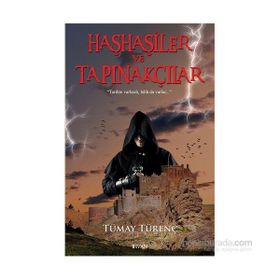 Haşhaşiler ve Tapınakçılar - Tümay Türenç