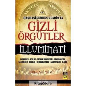 Haşhaşilerden Gladio'ya Gizli Örgütler / Bora İyiat