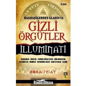 Haşhaşilerden Gladio'ya Gizli Örgütler / Bora İyiat