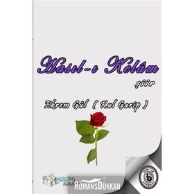 Hasıl-ı Kelam - Ekrem Gül