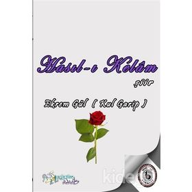 Hasıl-ı Kelam - Ekrem Gül