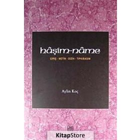 HAŞİM- NAME - GİRİŞ METIN DIZIN TIPKIBASIM - AYLIN KOÇ