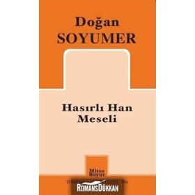 Hasırlı Han Meseli - Doğan Soyumer