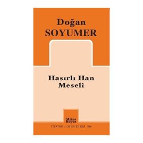 Hasırlı Han Meseli - Doğan Soyumer