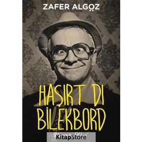 Haşırt Dı Bilekbord - Zafer Algöz