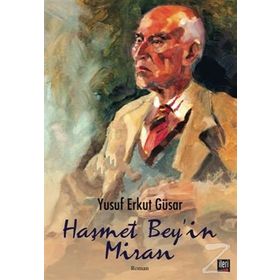 Haşmet Bey'in Mirası - Yusuf Erkut Güsar