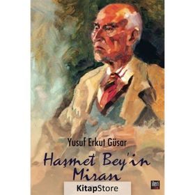 Haşmet Bey'in Mirası - Yusuf Erkut Güsar