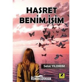 Hasret Benim İşim - Selvi Yıldırım