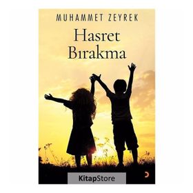 Hasret Bırakma - Muhammet Zeyrek