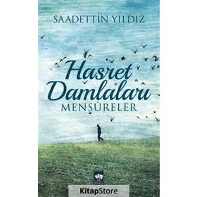 Hasret Damlaları - Saadettin Yıldız