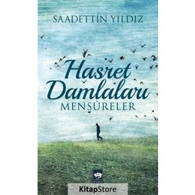 Hasret Damlaları - Saadettin Yıldız