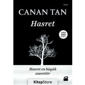 HASRET HASRET EN BÜYÜK ESARETTIR - CANAN TAN