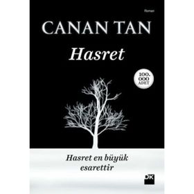 HASRET HASRET EN BÜYÜK ESARETTIR - CANAN TAN