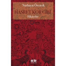 Hasret Kor Gibi - Nurhayat Örencik
