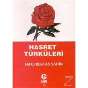 Hasret Türküleri - Hacı Bektaş Şahin