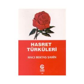 Hasret Türküleri - Hacı Bektaş Şahin