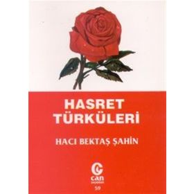 Hasret Türküleri - Hacı Bektaş Şahin