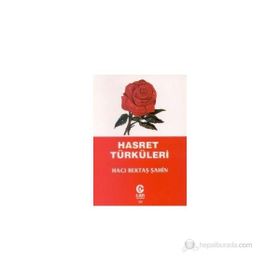 Hasret Türküleri - Hacı Bektaş Şahin