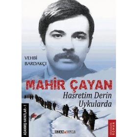 HASRETIM DERIN UYKULARDA MAHIR ÇAYAN - VEHBI BARDAKÇI
