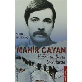 HASRETIM DERIN UYKULARDA MAHIR ÇAYAN - VEHBI BARDAKÇI