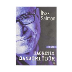 HASRETIM SANSÜRLÜDÜR - İLYAS SALMAN