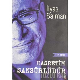 HASRETIM SANSÜRLÜDÜR - İLYAS SALMAN