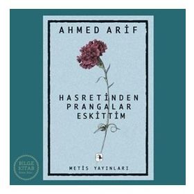 HASRETINDEN PRANGALAR ESKITTIM (1968-2008 40. YIL ÖZEL BASIMI) - AHMED ARIF