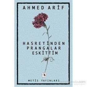 HASRETINDEN PRANGALAR ESKITTIM (1968-2008 40. YIL ÖZEL BASIMI) - AHMED ARIF